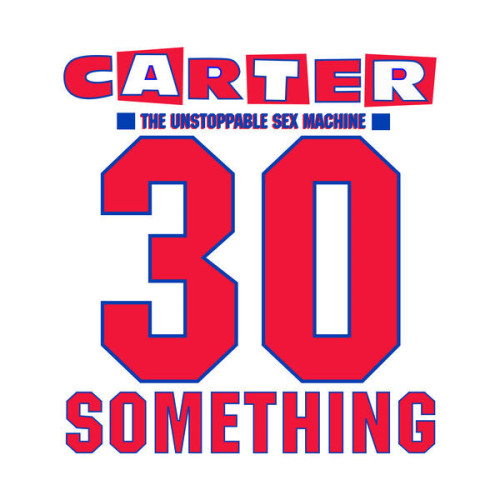 Carter The Unstoppable Sex Machine – 30 Something (Deluxe Edition) (2023) 24bit FLAC