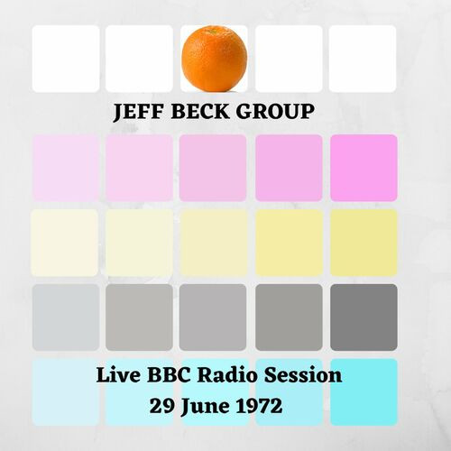 Jeff Beck – Jeff Beck Group  Live BBC Radio Session, 29 June 1972 (2023) FLAC