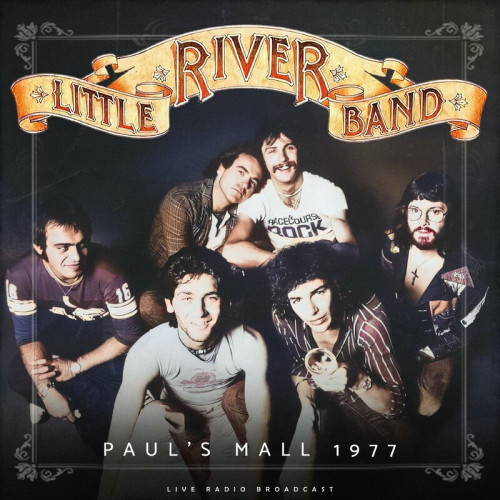Little River Band – Paul’s Mall 1977 (live) (2023) FLAC