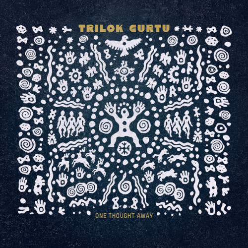 Trilok Gurtu – One Thought Away (2023) 24bit FLAC