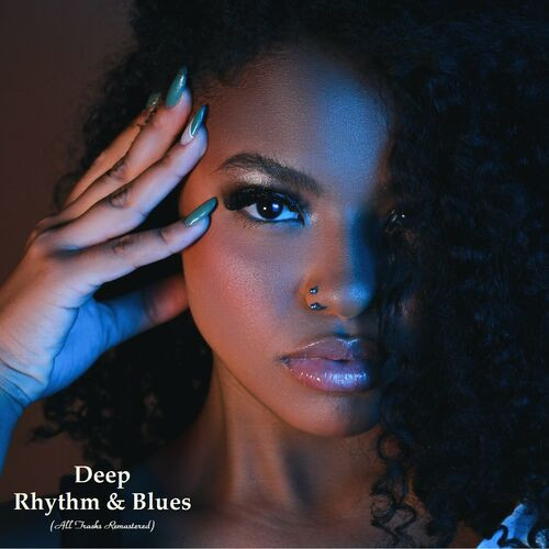 Various Artists – Deep Rhythm & Blues (All Tracks Remastered) (2023) MP3 320kbps