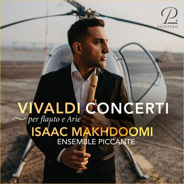 Isaac Makhdoomi - Vivaldi: Concerti per Flauto e Arie (2023) [FLAC 24bit/96kHz]