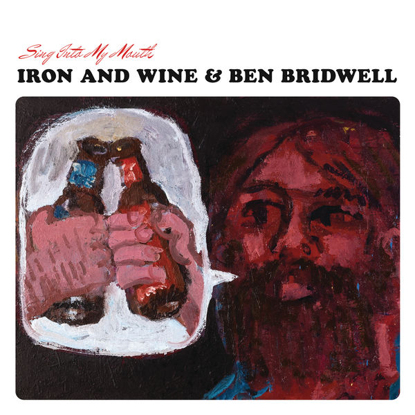 Iron And Wine & Ben Bridwell – Sing Into My Mouth (2015) [Official Digital Download 24bit/44,1kHz]