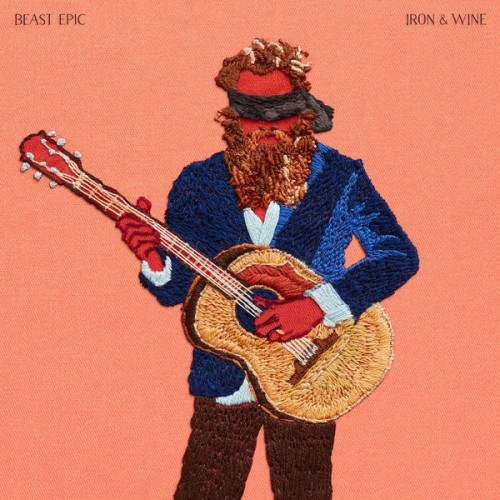 Iron & Wine – Beast Epic (2017) [FLAC 24 bit, 96 kHz]