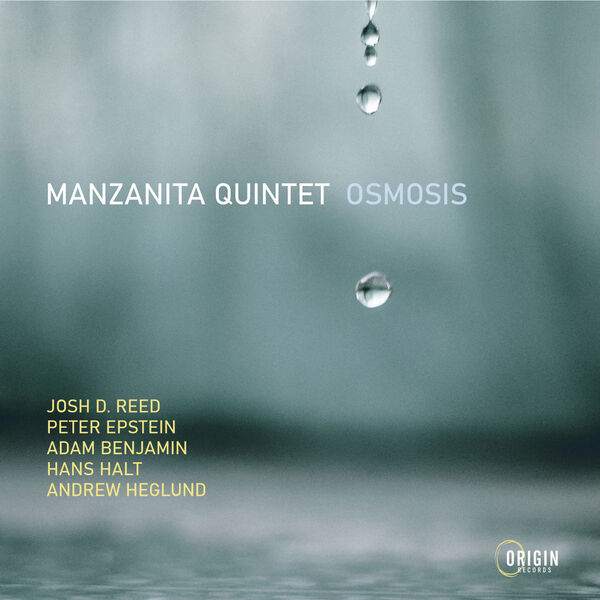 Manzanita Quintet - Osmosis (2023) [FLAC 24bit/96kHz] Download