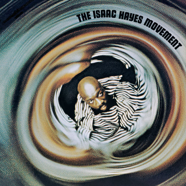 Isaac Hayes – The Isaac Hayes Movement (1970/2016) [Official Digital Download 24bit/192kHz]