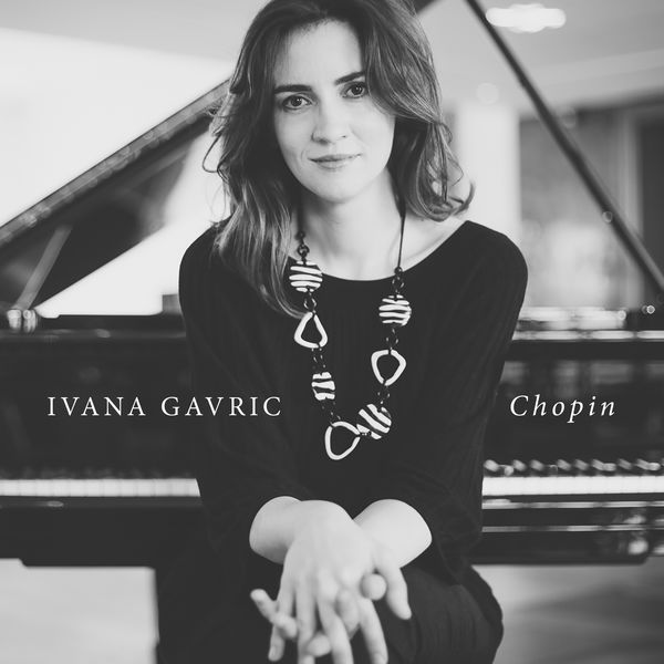 Ivana Gavric – Chopin (2017) [Official Digital Download 24bit/96kHz]