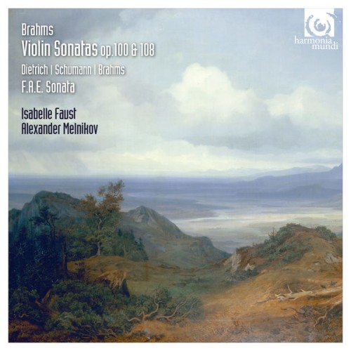 Isabelle Faust, Alexander Melnikov – Brahms, Schumann & Dietrich: Violin Sonatas (2015) [FLAC 24 bit, 96 kHz]