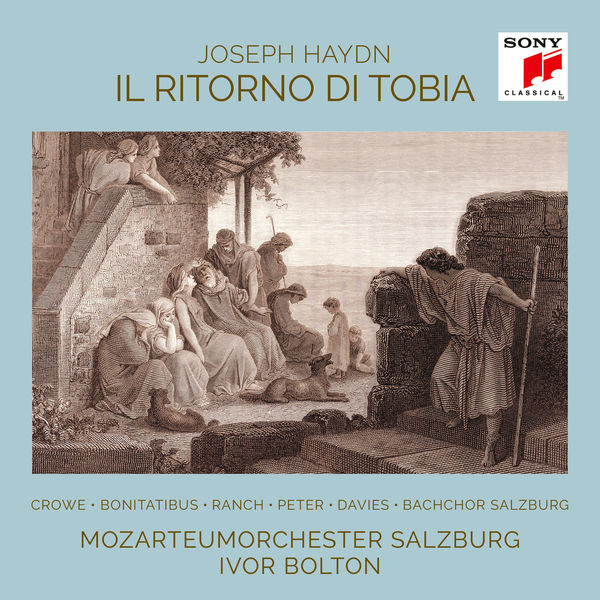 Ivor Bolton – Haydn: Il ritorno di Tobia (2020) [Official Digital Download 24bit/48kHz]