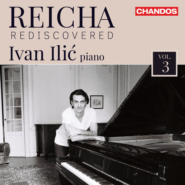 Ivan Ilić – Reicha Rediscovered, Vol. 3 (2021) [Official Digital Download 24bit/96kHz]