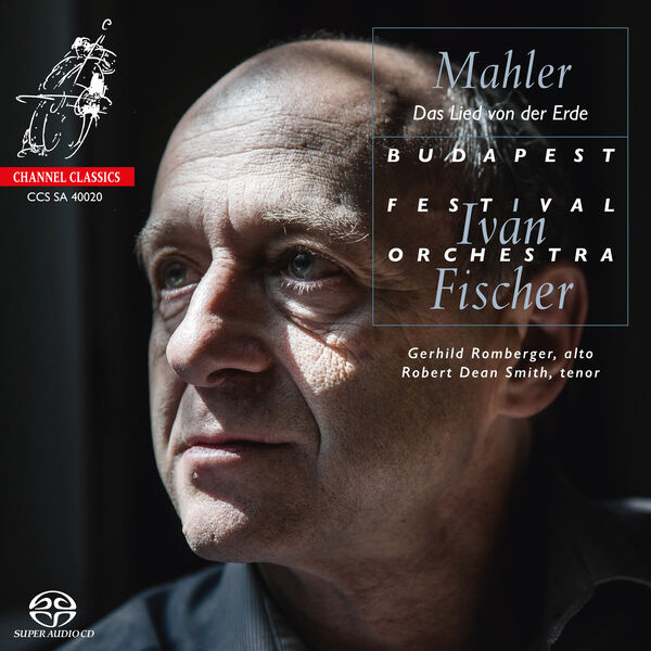 Iván Fischer – Gustav Mahler: Das Lied von der Erde (2020) [Official Digital Download 24bit/192kHz]