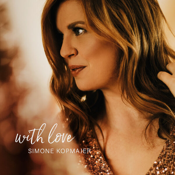 Simone Kopmajer – With Love (2023) [Official Digital Download 24bit/96kHz]