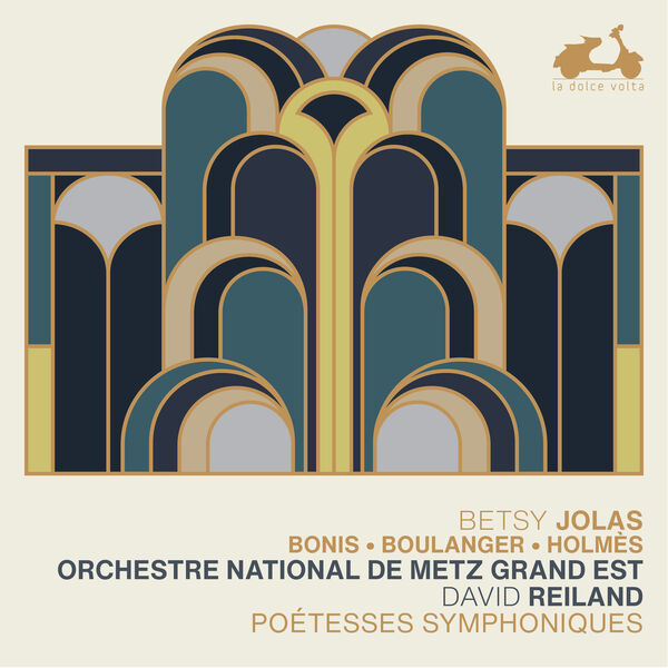 Orchestre national de Metz, David Reiland – Poétesses symphoniques (2023) [Official Digital Download 24bit/96kHz]