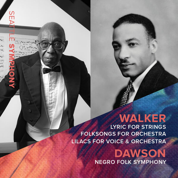 Nicole Cabell, Seattle Symphony, Asher Fisch, Roderick Cox - Walker & Dawson: Orchestral Works (Live) (2023) [FLAC 24bit/96kHz] Download
