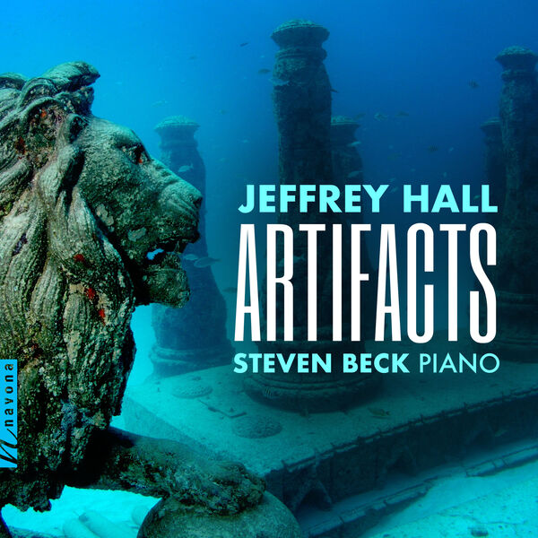 Steven Beck – Jeffrey Hall: Artifacts (2023) [FLAC 24bit/96kHz]