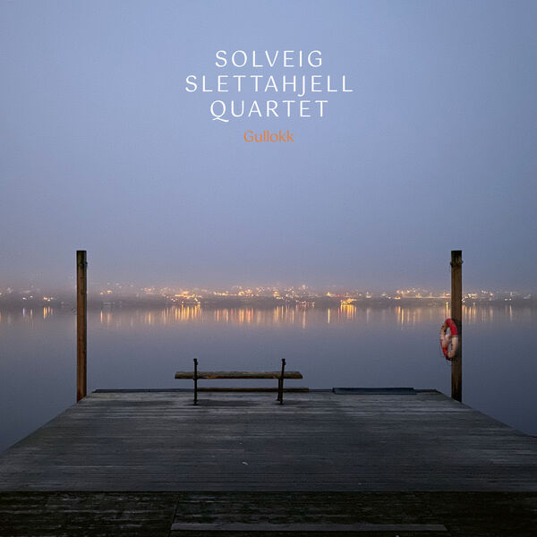 Solveig Slettahjell - Gullokk (2023) [FLAC 24bit/96kHz] Download