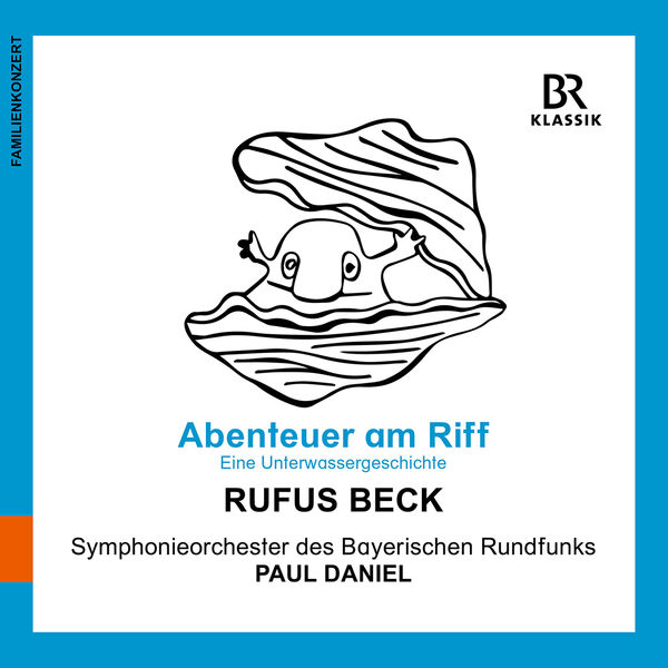 Rufus Beck - Abenteuer am Riff: Eine Unterwassergeschichte (Live) (2023) [FLAC 24bit/48kHz]