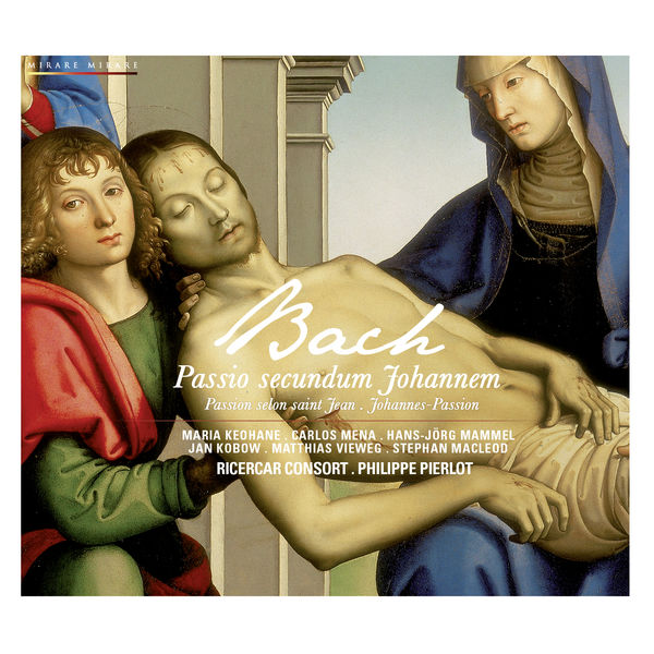 Ricercar Consort, Philippe Pierlot – Bach : Passio secundum Johannem (St. John Passion) (2011) [Official Digital Download 24bit/88,2kHz]