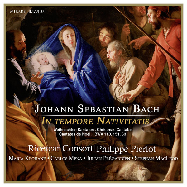 Ricercar Consort, Philippe Pierlot – J.S. Bach: In tempore Nativitatis – Christmas Cantatas BWV 110, 151, 63 (2013) [Official Digital Download 24bit/88,2kHz]
