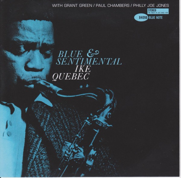 Ike Quebec – Blue & Sentimental (1962) [APO Remaster 2011] SACD ISO + DSF DSD64 + Hi-Res FLAC