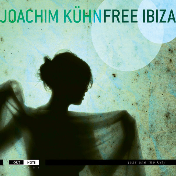 Joachim Kühn – Free Ibiza (2011) [Official Digital Download 24bit/44,1kHz]