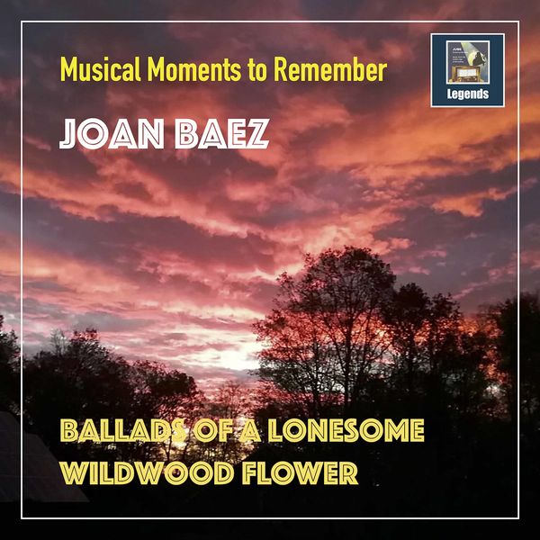 Joan Baez – Ballads of a Lonesome Wildwood Flower (2020) [Official Digital Download 24bit/48kHz]