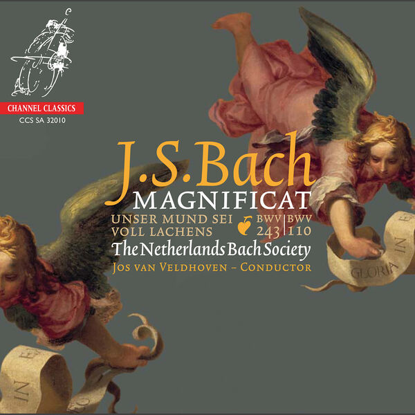 The Netherlands Bach Society, Jos van Veldhoven – J.S. Bach: Magnificat in D major (bwv 243) / Unser Mund sei voll Lachens (bwv 110) (2010) [Official Digital Download 24bit/192kHz]