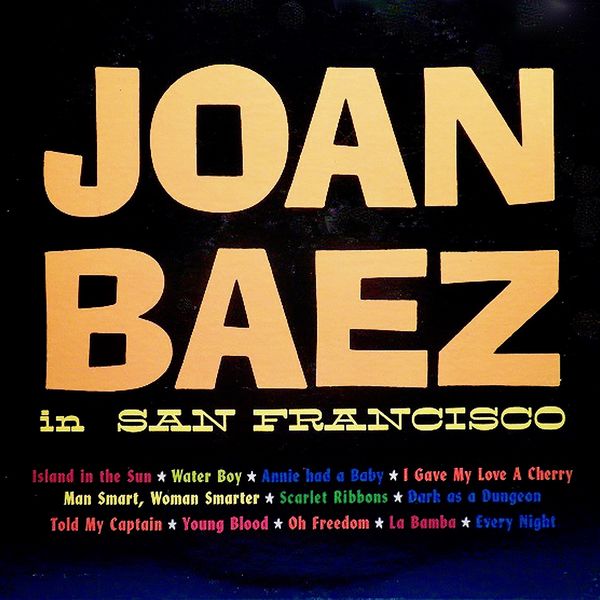 Joan Baez – Joan Baez In San Francisco, 1958 (Her Earliest Recordings) (1958/2020) [Official Digital Download 24bit/44,1kHz]