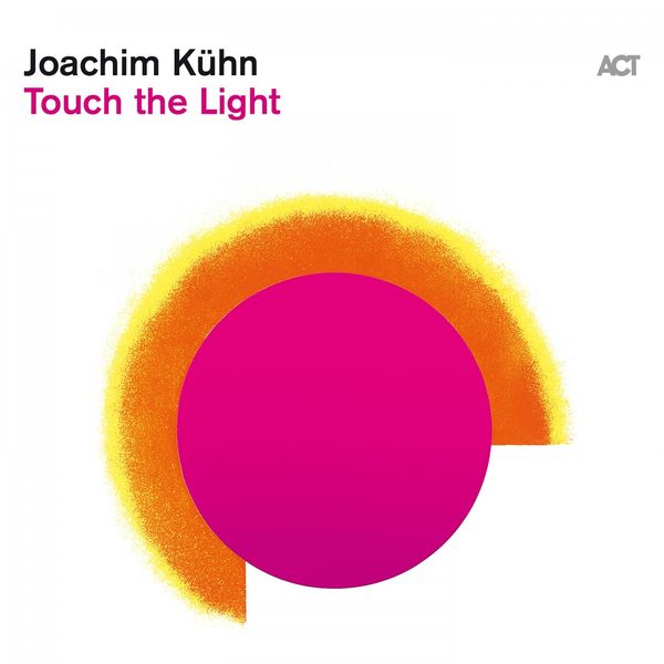 Joachim Kühn – Touch the Light (2021) [Official Digital Download 24bit/48kHz]