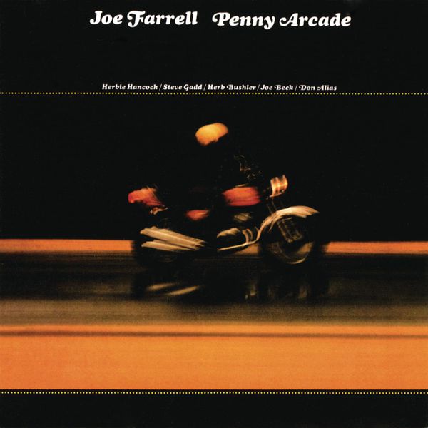 Joe Farrell – Penny Arcade (1974/2013) [Official Digital Download 24bit/192kHz]