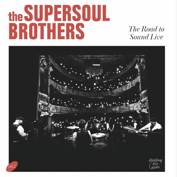 The Supersoul Brothers – The Road To Sound Live (Live) (2023) [FLAC 24bit/44,1kHz]