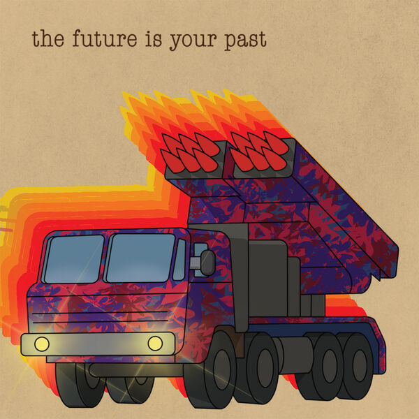 The Brian Jonestown Massacre - The Future Is Your Past (2023) [FLAC 24bit/44,1kHz]