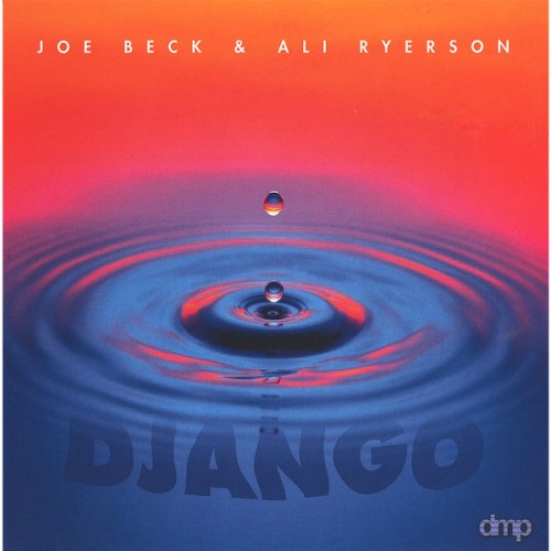 Joe Beck, Ali Ryerson – Django (Remastered) (2001/2020) [FLAC 24 bit, 88,2 kHz]