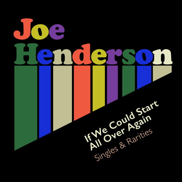 Joe Henderson – If We Could Start All Over Again: Singles & Rarities (1963) [Official Digital Download 24bit/96kHz]