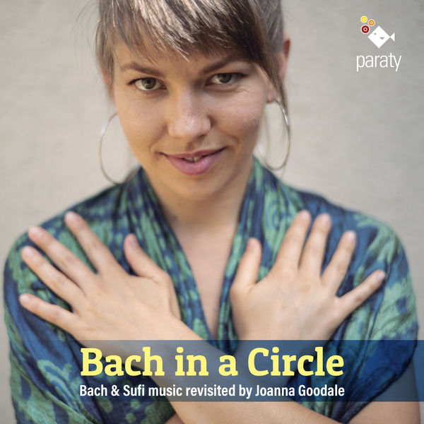 Joanna Goodale – Bach in a Circle (2019) [Official Digital Download 24bit/96kHz]