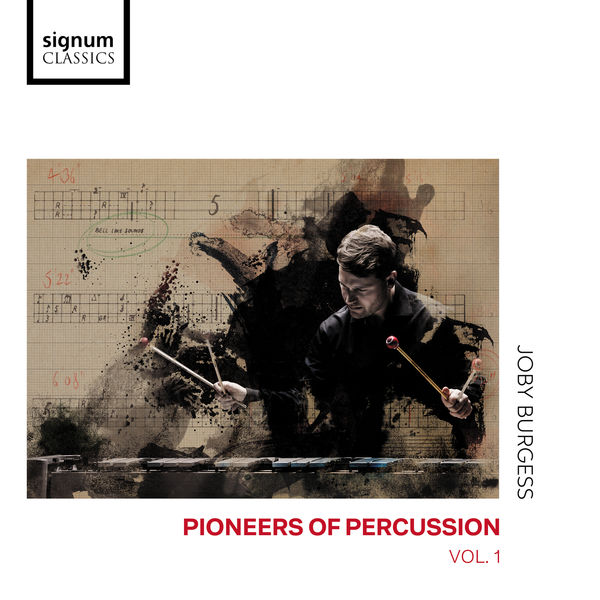 Joby Burgess – Pioneers of Percussion, Vol. 1 (2021) [Official Digital Download 24bit/96kHz]