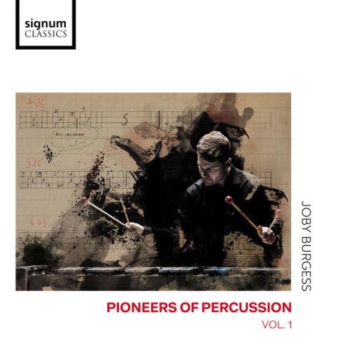 Joby Burgess – Pioneers of Percussion, Vol. 1 (2021) [FLAC 24 bit, 96 kHz]