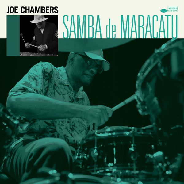 Joe Chambers – Samba de Maracatu (2021) [Official Digital Download 24bit/48kHz]