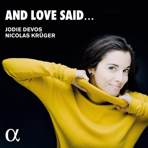 Jodie Devos, Nicolas Krüger – And Love Said… (2021) [Official Digital Download 24bit/96kHz]