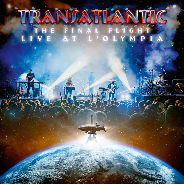 Transatlantic –  The Final Flight: Live At L’Olympia (Live in Paris 2022) (2023) [Official Digital Download 24bit/48kHz]