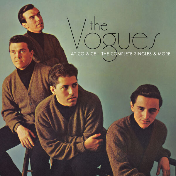 The Vogues - At CO & CE – the Complete Singles & More (2023) [FLAC 24bit/96kHz] Download