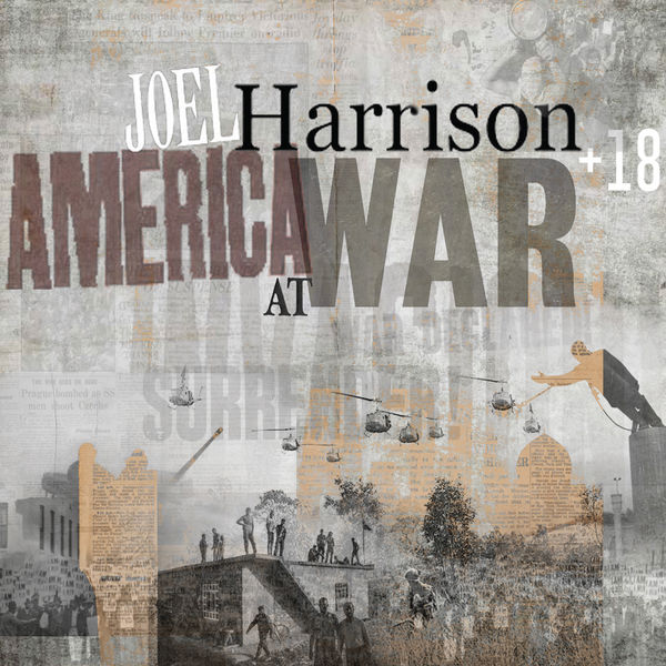 Joel Harrison – America at War (2020) [Official Digital Download 24bit/44,1kHz]