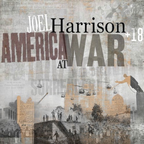 Joel Harrison – America at War (2020) [FLAC 24 bit, 44,1 kHz]