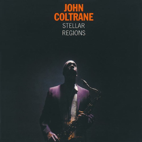 John Coltrane – Stellar Regions (2017) [FLAC 24 bit, 192 kHz]