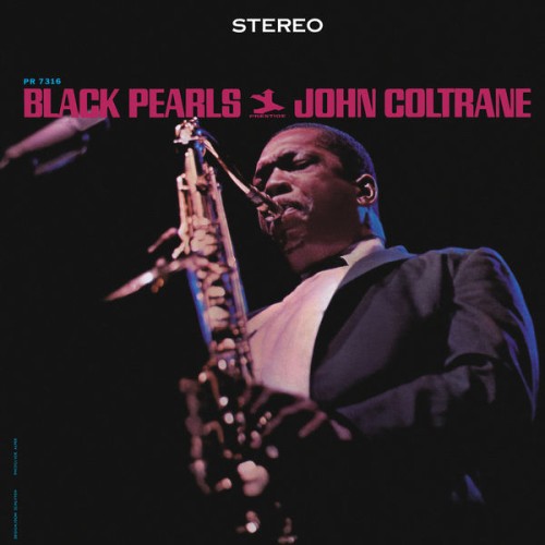 John Coltrane – Black Pearls (1964/2016) [FLAC 24 bit, 96 kHz]
