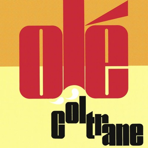 John Coltrane – Olé Coltrane (1961/2015) [FLAC 24 bit, 192 kHz]