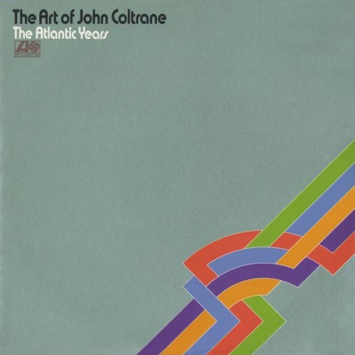 John Coltrane – The Art Of John Coltrane – The Atlantic Years (1990/2011) [FLAC 24 bit, 192 kHz]