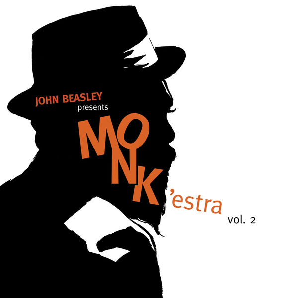 John Beasley – MONK’estra, Vol. 2 (2017) [Official Digital Download 24bit/44,1kHz]