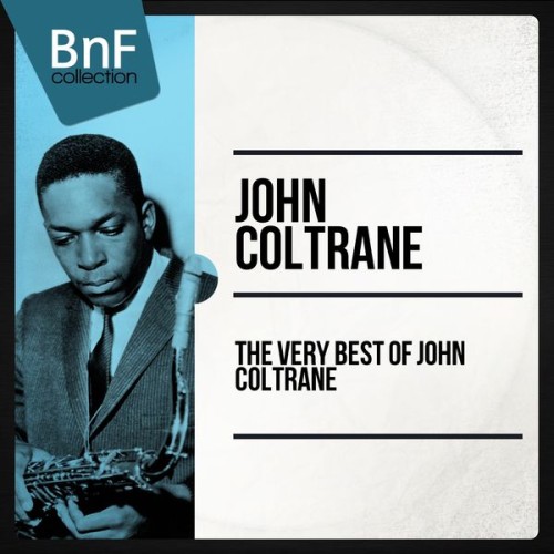John Coltrane – The Very Best Of John Coltrane (2014) [FLAC 24 bit, 96 kHz]