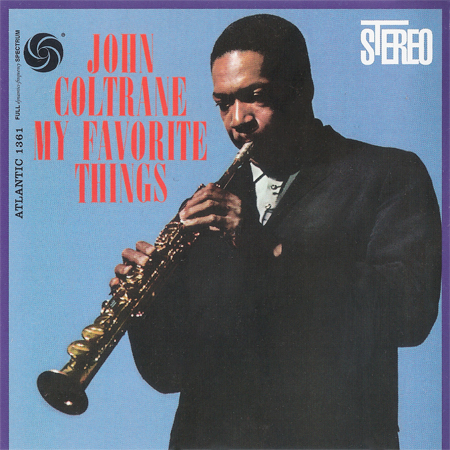 John Coltrane – My Favorite Things (1961) [Reissue 2013] SACD ISO + Hi-Res FLAC